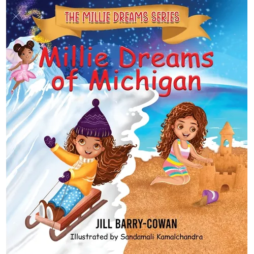 Millie Dreams of Michigan - Hardcover