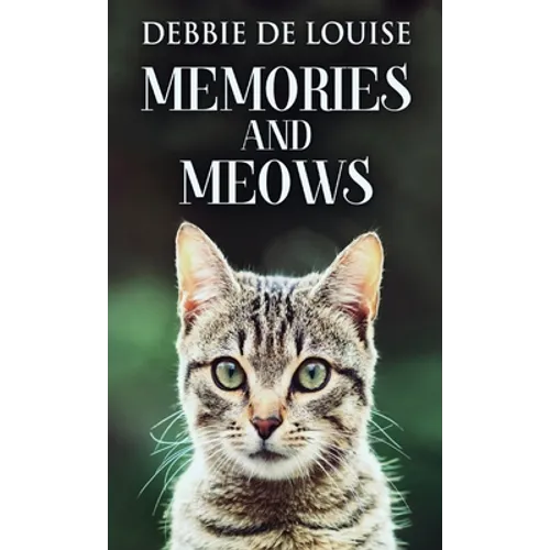 Memories And Meows - Hardcover