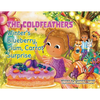 The Coldfeathers: Winter's Blueberry, Plum, Carrot Surprise - Paperback