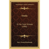 Enola: Or Her Fatal Mistake (1886) - Hardcover
