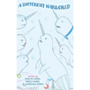 A Different Narworld - Hardcover