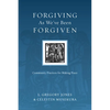 Forgiving As We've Been Forgiven: Community Practices for Making Peace - Paperback