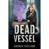 Dead Vessel - Paperback