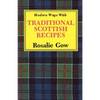 Modern Ways with Traditional Scottish Recipes - Paperback