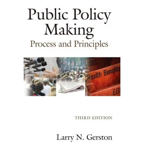 Public Policy Making: Process and Principles - Paperback