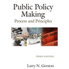 Public Policy Making: Process and Principles - Paperback