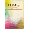 A Life Lost... and Found - Paperback