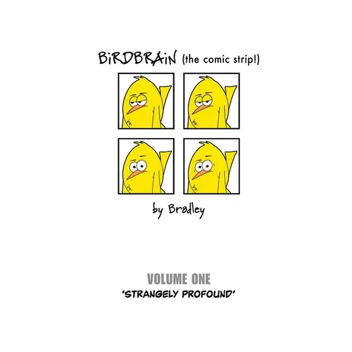 BiRDBRAiN (the comic strip!) Volume 1 - Paperback