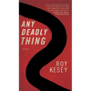 Any Deadly Thing - Paperback