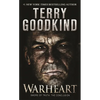 Warheart: A Richard and Kahlan Novel - Mass Market Paperbound