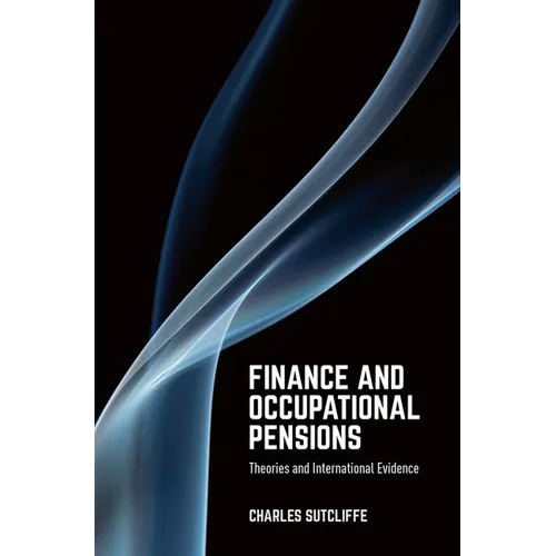 Finance and Occupational Pensions: Theories and International Evidence - Paperback