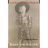 Rain or Shine: A Family Memoir - Paperback