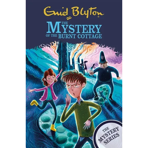 The Mystery of the Burnt Cottage: Book 1 - Paperback