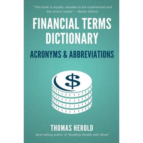 Financial Terms Dictionary - Acronyms & Abbreviations - Paperback