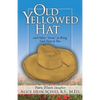 Old Yellowed Hat - Paperback