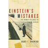 Einstein's Mistakes: The Human Failings of Genius - Paperback