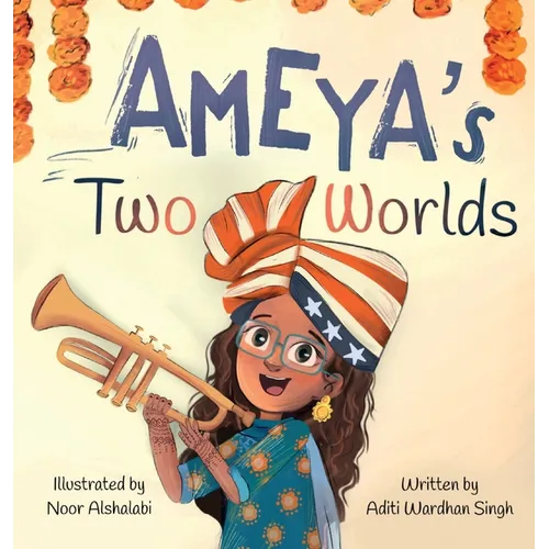 Ameya's Two Worlds - Hardcover
