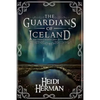 The Guardians of Iceland and Other Icelandic Folk Tales - Paperback