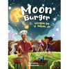 Moon Burger - Hardcover