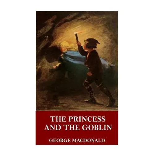 The Princess and the Goblin - Paperback