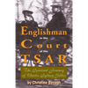 An Englishman in the Court of the Tsar - Paperback