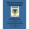 Osmond Ancestry and Genealogies: Compiled by: R. Clayton Brough and Ethel Mickelson Brough. - Paperback