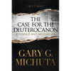 Case for the Deuterocanon 2nd edition - Paperback