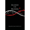Blood for Blood - Paperback