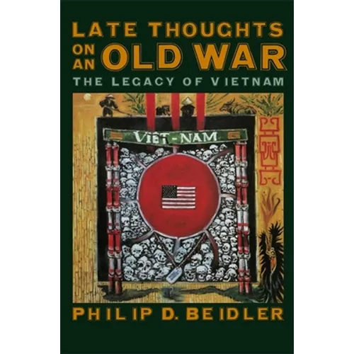 Late Thoughts on an Old War - Paperback