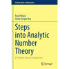 Steps Into Analytic Number Theory: A Problem-Based Introduction - Paperback
