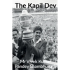 The Kapil Dev - Paperback