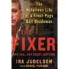 Fixer: The Notorious Life of a Front-Page Bail Bondsman - Paperback