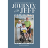 Lessons Learned on My Journey with Jeff - Paperback