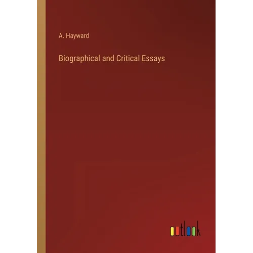Biographical and Critical Essays - Paperback