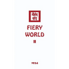 Fiery World II - Hardcover