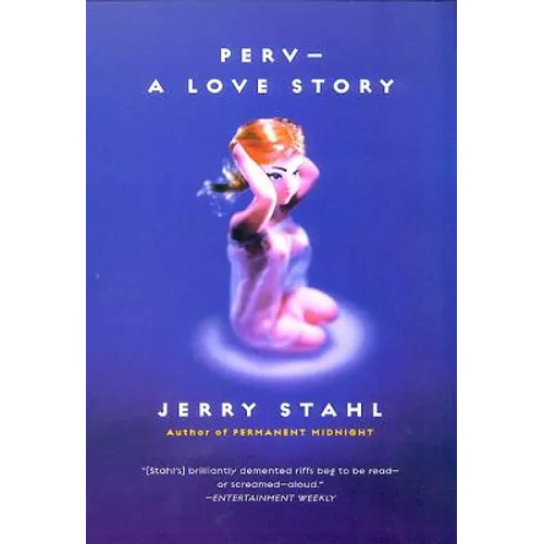 Perv--A Love Story - Paperback