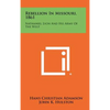 Rebellion in Missouri, 1861: Nathaniel Lyon and His Army of the West - Hardcover