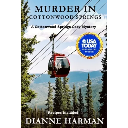 Murder in Cottonwood Springs: A Cottonwood Springs Cozy Mystery - Paperback