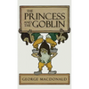 The Princess and the Goblin - Hardcover