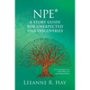 NPE* A story guide for unexpected DNA discoveries: (*a non-paternity event - when 'Dad' is not your biological father) - Paperback