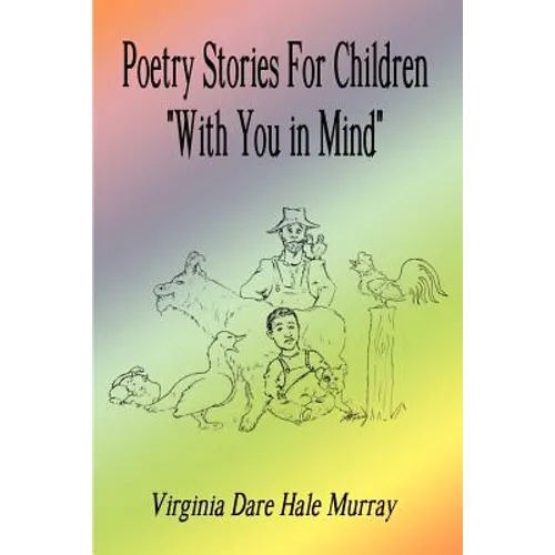 Poetry Stories For Children "With You in Mind" - Paperback