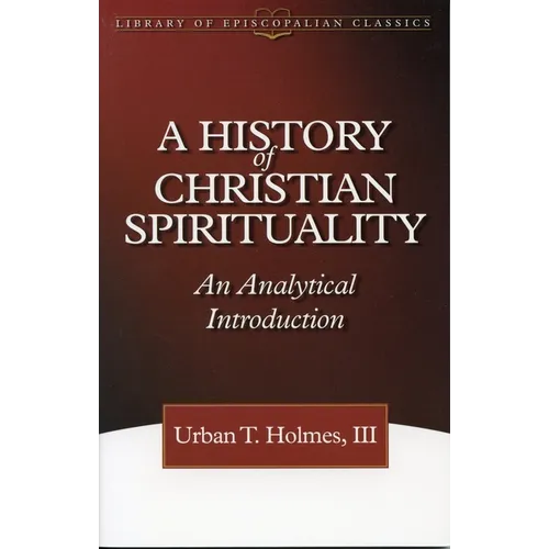 History of Christian Spirituality - Paperback
