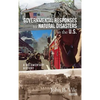 Governmental Responses to Natural Disasters in the U.S.: A Documentary History - Hardcover