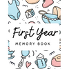 Baby's 1st Year Memory Book - Hardcover