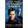 Star Trek: Voyager: Spirit Walk #2: Enemy of My Enemy - Paperback