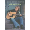 Hymns to the Silence: Inside the Words and Music of Van Morrison - Paperback