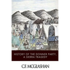History of the Donner Party, a Tragedy of the Sierra - Paperback