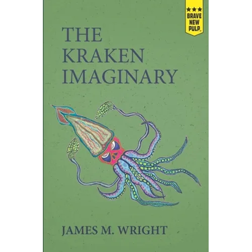 The Kraken Imaginary - Paperback