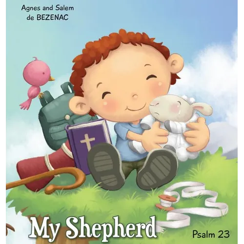 My Shepherd: Psalm 23 - Hardcover
