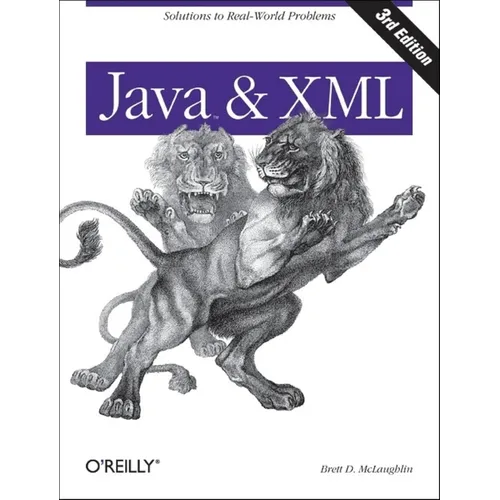Java and XML: Solutions to Real-World Problems - Paperback